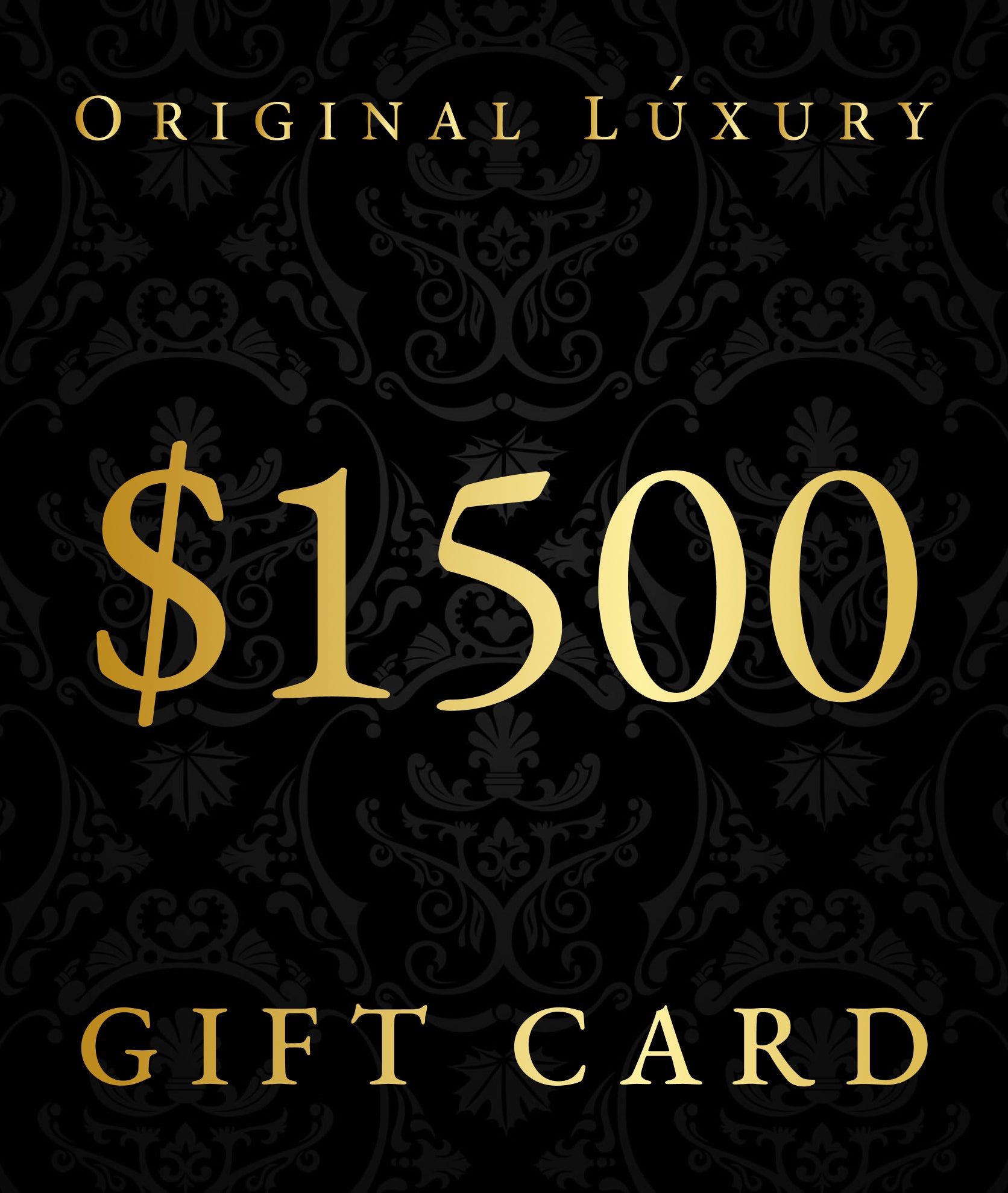 OriginalLuxury Gift Card | $1500