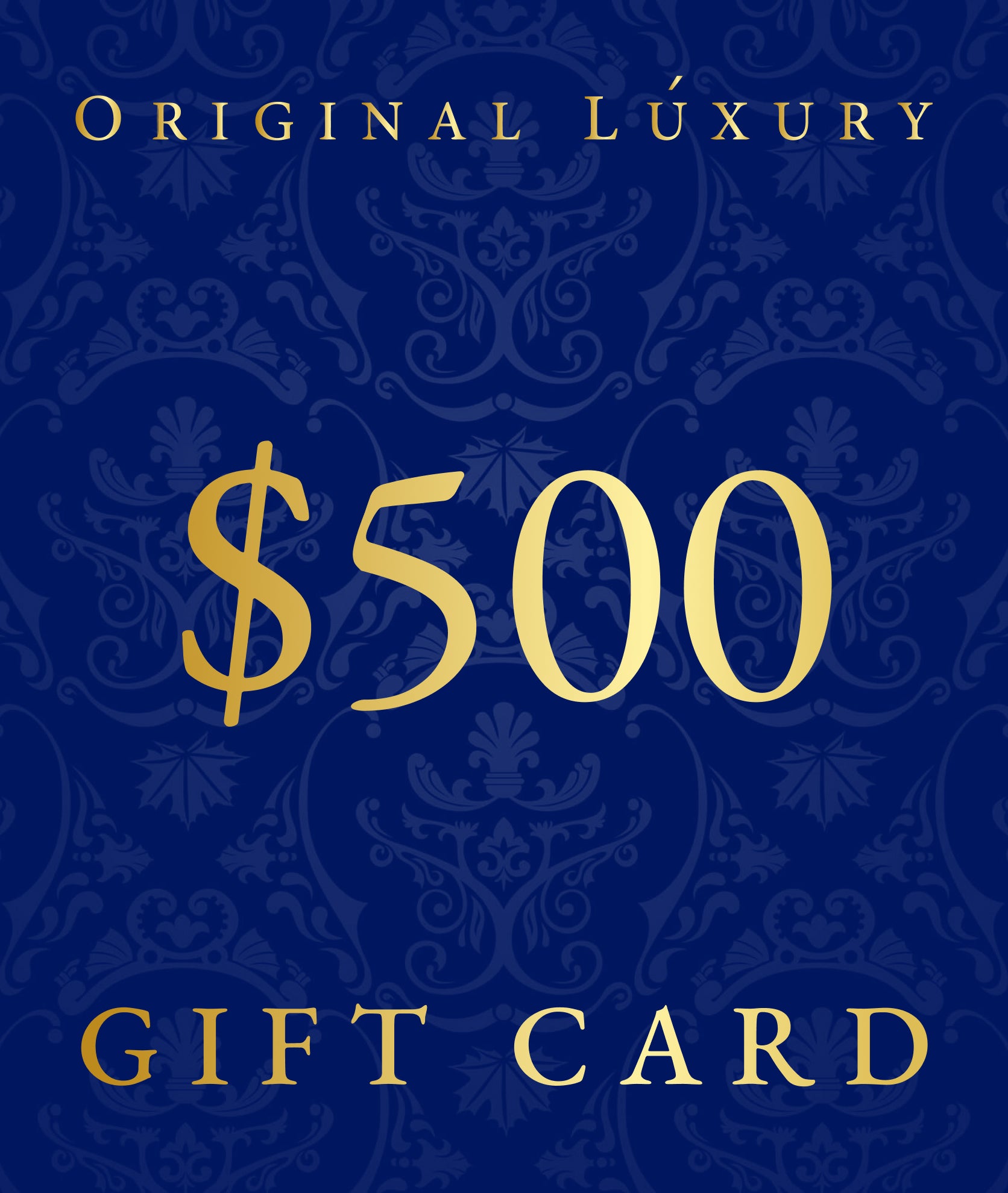 OriginalLuxury Gift Card | $500